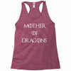 mother of dragons (3) Racerback Tank