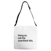 let me overthink this Adjustable Strap Totes
