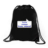 love comes from where Drawstring Bags