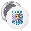 cool no doubt Pin-back button