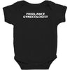 freelance gynecologist Baby Bodysuit