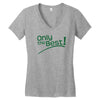 only the best Women's V-Neck T-Shirt