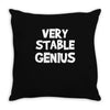 very stable genius Throw Pillow