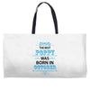 The Best Poppy Was Born In October Weekender Totes