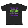people who don't like anime are not real and should not be trusted Toddler T-shirt
