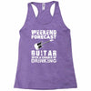 weekend forcast guitar with a chance of drinking Racerback Tank