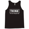 think shirt Tank Top