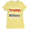this was a trump shirt but hillary deleted it Ladies Fitted T-Shirt