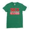 funny rude sex is not the answer, ideal birthday gift or present Ladies Fitted T-Shirt