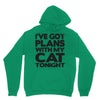 plans with my cats tonight Unisex Hoodie