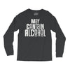 may contain alcohol Long Sleeve Shirts