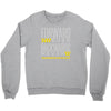 forwar ever backwards never Crewneck Sweatshirt