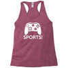 sports video games Racerback Tank