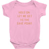 hold on let me get to the save point. Baby Bodysuit