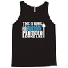 this is what an awesome plumber looks like Tank Top