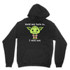 yoda quote Hoodie