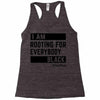 Rooting for Everybody Racerback Tank