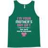 I'm Your Mother's Day Gift, Pop Says You're Welcome Tank Top