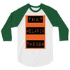 wear that melanin though 3/4 Sleeve Shirt