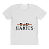 Bad Habits All Over Women's T-shirt
