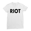 Riot Ladies Fitted T-Shirt
