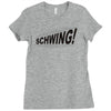 schwing! Ladies Fitted T-Shirt