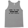 come to the dark side we have cookies t shirt x large funny awesome st Tank Top