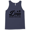 Dogs Because People Suck Tank Top