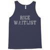 rice waitlist Tank Top