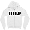 dilf Zipper Hoodie