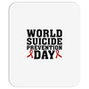 World Suicide Prevention Day Mousepad
