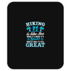 Hiking ıs Like Sex Mousepad