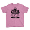 Queens Are Born In June Youth Tee