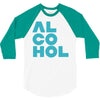 alcohol 3/4 Sleeve Shirt