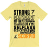 Strong Independent Motivated Scorpio T-Shirt