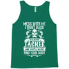 dont mess with my tackle Tank Top