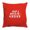 grab your balls we're going bowling Throw Pillow