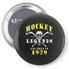 legends are born in 1979 Pin-back button