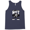 they don't want none Tank Top