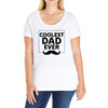 Coolest Dad Ever Ladies Curvy T-Shirt