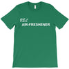 freshener T-Shirt
