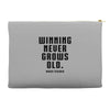 Winning Never Grows Old Accessory Pouches