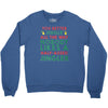 be an eleven 1 Crewneck Sweatshirt