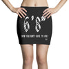 now you don't have to ask t4ll Mini Skirts