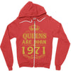 queens are born in 1971 Zipper Hoodie
