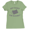 my tent or yours Ladies Fitted T-Shirt
