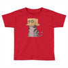 cat in the box! Toddler T-shirt