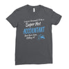 i never dreamed i'd be a super hot accountant but here iam, killing it Ladies Fitted T-Shirt