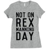 rex manning day Ladies Fitted T-Shirt