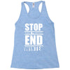 stop snow pression end winter funny Racerback Tank